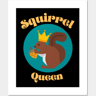 Squirrel Queen Posters and Art